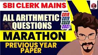 Arithmetic Marathon | Previous Paper Marathon | SBI CLERK Mains | Yashraj Sir | Veteran