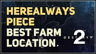 Best Herealways Piece Farm Location Destiny 2