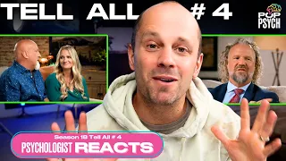 FEELING BAD FOR KODY? | Psychologist Reacts to Sister Wives Season 18 Tell All #4