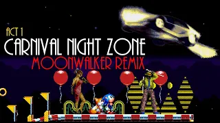 Carnival Night Zone Act 1 (Moonwalker Remix) - Sonic 3 & Knuckles
