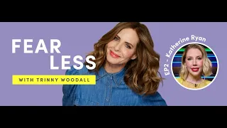 Katherine Ryan On Boundaries And Finding Balance | Season 2 Episode 2 Trailer | Fearless Podcast