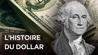 La fabuleuse histoire du DOLLAR : le billet vert qui contrôle le monde - Documentaire Économie - AT