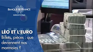 Billets, pièces : que deviennent nos monnaies ? | Banque de France