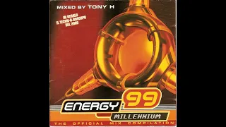 Energy 99 - Millennium - Tony H