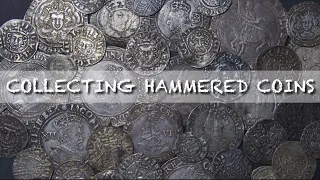 How To Start Collecting Hammered coins - A Beginners Guide