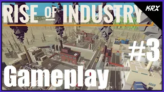 Updated Rise of Industry - Gameplay, Tutorial and Discussion - Walkthrough Lets Play - Part 3