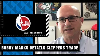 Bobby Marks breaks down the Clippers’ trade for Robert Covington & Normal Powell | NBA on ESPN