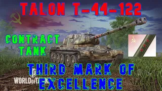 Talon T-44-122  -Contract Tank- Third Mark of Excellence ll Wot Console - World of Tanks Console