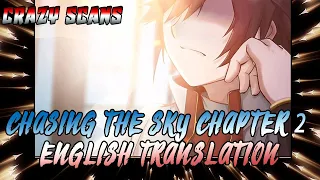 Chasing The Sky Chapter 2  || Eng Translation By Yami Mao