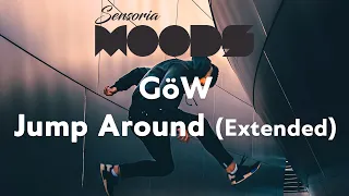 (Tech House, Vocal) House Of Pain - Jump Around (GöW Extended Remix) Sensoria EXCLUSIVE