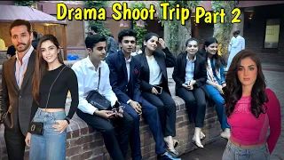 Geo Drama Shoot 🎥 Trip Part 2 with Wahaj Ali ,Maya Ali And Heramani At Faisalabad