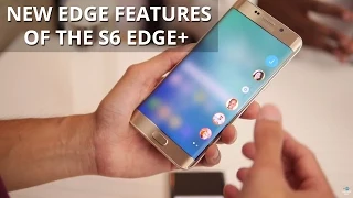 New edge features with the Samsung Galaxy S6 edge+