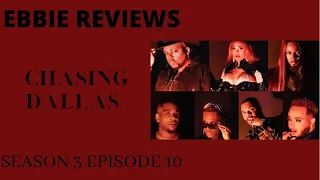 Chasing Dallas Season 3 Episode 10 “Stop just Stop”