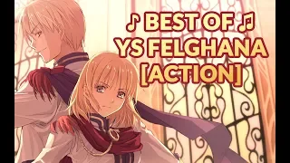 [♪] Best of Ys: The Oath in Felghana [Action Music]
