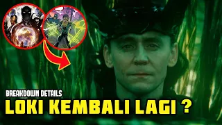 LOKI BAKAL KEMBALI DI MCU ? | LOKI THEORY BREAKDOWN