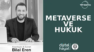 "Metaverse ve Hukuk" | Bölüm376