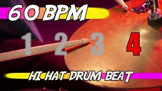 ✅ 60 BPM Hi Hat Drum Beat 🥁 10 minutes backing track