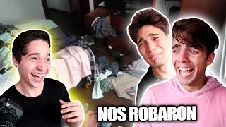 NOS ROBARON LA CASA *broma del parcerito*