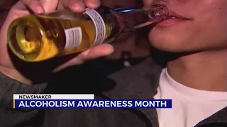 Newsmaker: Alcohol Awareness Month