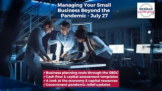 Managing Your Small Business Beyond the Pandemic - Tools for Growth