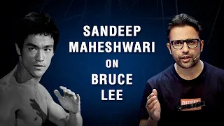 Sandeep Maheshwari on Bruce Lee | Hindi