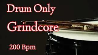 DRUM ONLY || Grindcore || 200 Bpm