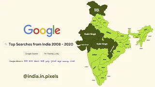 143 Maps Showing India's Trending Google Searches from 2008 to 2020