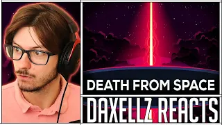 Daxellz Reacts to Death From Space — Gamma Ray Bursts Explained