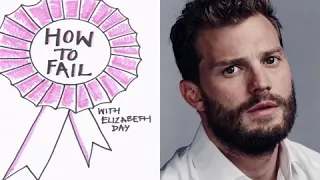 Jamie Dornan - How To Fail With Elizabeth Day (Podcast)