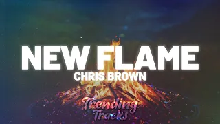 Chris Brown - New Flame (Clean - Lyrics)