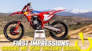 First Impressions | 2023 GasGas MC 450F Factory Edition