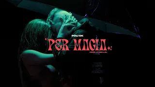 Poli Ok - Per magia (prod. Ayden Lau)