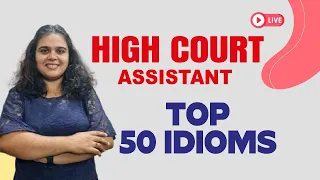 High Court Assistant 2024 📢 English | TOP 50 IDIOMS | Rintu Sebastian | EMFAVOUR