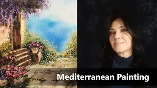 Landscape - Mediterranean - How to paint?