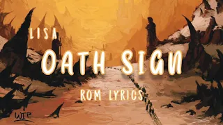 Oath Sign - LiSA | ROM Lyrics