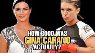 How GOOD was Gina Carano Actually?