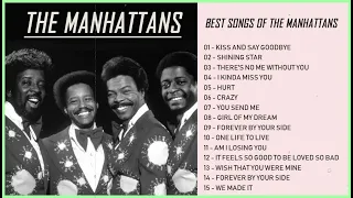 Best Songs of The Manhattans – The Manhattans Full Album 2023 – The Manhattans Greatest Hits