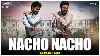 Nacho Nacho | Tapori Mix | RRR | NTR, Ram Charan | M M Kreem | DJ Ravish, DJ Chico & DJ Nikhil Z