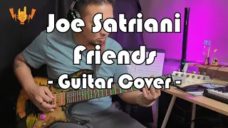 Joe Satriani - Friends - Full Guitar Cover