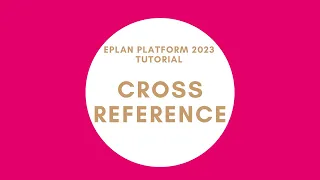 Cross Reference | EPLAN New Platform