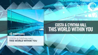 Costa & Cynthia Hall -  This World Within You (Essentializm) + LYRICS