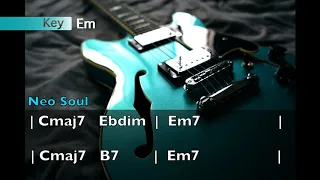 Neo soul style Backing track  (90 BPM) 【Key: E minor】neo soul guitar