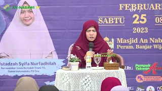 [LIVE] KARENA MENIKAH TAK SEINDAH POSTINGAN MEDSOS || Ustadzah Syifa Nurfadhilah - MTM An Nabawi