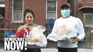 NYC Immigrant Communities Fight Hunger, Exploitation & Invisibility Through Mutual Aid