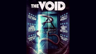 THE VOID (2017) Trailer HD