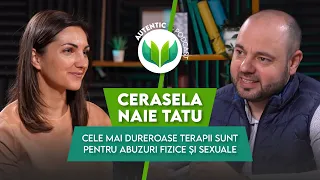 Terapiile pentru abuz fizic și sexual sunt dureroase | AUTENTIC podcast #77 cu Cerasela Naie Tatu