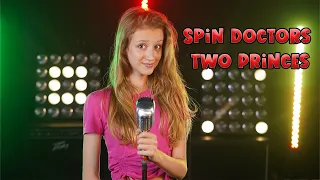 Two Princes (Spin Doctors); cover by Sofy