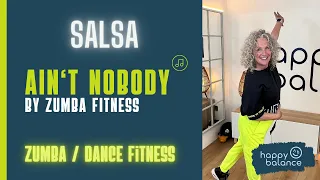 AIN'T NOBODY SALSA by ZUMBA FITNESS | Zumba® | Zumba Gold® | Salsa | Low-Impact | Dance Fitness