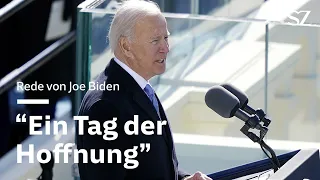 Rede von Joe Biden: "Ein Tag der Hoffnung"