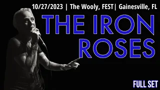 2023-10.27 The Iron Roses @ The Wooly, Fest 21 (Gainesville, FL) | [FULL SET]